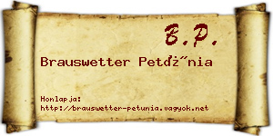 Brauswetter Petúnia névjegykártya